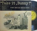 【米Epic mono】Bunny Berigan and his Boys/Take It, Bunny!