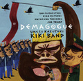 梅津和時KIKI Band / Demagogue デマゴーグ (ZOTT 003)
