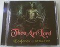 Thou Art Lord - Eosforos/Apollyon CD