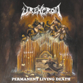 Drencrom - Permanent Living Death LP+CD