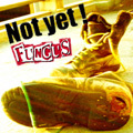 ■FUNGUS「Not yet!」