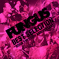 ■FUNGUS「BEST SELECTION～BORN 1997.10th ANNIVERSARY～」