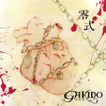 ■GAKIDO「零式」