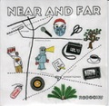 ロボ宙「NEAR AND FAR」