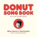 Miss Donut & Gentlemen「DONUT SONG BOOK」