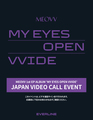 [JAPAN VIDEO CALL EVENT ] MEOVV 1st EP ALBUM 'MY EYES OPEN VVIDE'