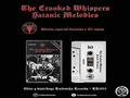 The Croocked Whispers / Satanic Melodies