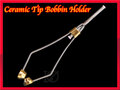 ボビンホルダー Bobbin Holder セラミックティップ Ceramic Tip