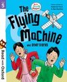 Read with Oxford: Stage 5: Biff, Chip and Kipper: The Flying machine and Other Stories