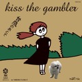 kiss the gambler - 台風のあとで (7" analog vinyl record アナログレコード)