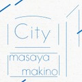 牧野容也 - City (CD)