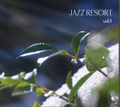 Jazz Resort vol.1
