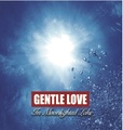 In Moonlight Lake / GENTLE LOVE