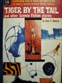 TIGER BY THE TAIL