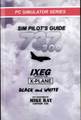 Captain Mike Ray Sim Pilot's Guide 737-300 IXEG X-Plane