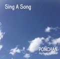 Sing A Song / PONCHAN