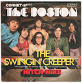 THE BOSTON / THE SWINGIN' CREEPER