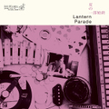 Lantern Parade / 『夏の一部始終』 (ROSE 126/CD ALBUM)