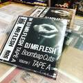 DJ Mr.FLESH / Bombay Cuts