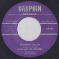 HANK AND THE ELECTRAS/Woman Train(7”)