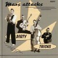 MARS ATTACKS/Dirty Tricks(CD)