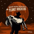 THE PLANET ROCKERS/Moon over Memphis(7")