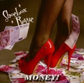 SHOEBOX REVUE/Money!(MCD)