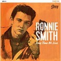 RONNIE SMITH/Long Time No Love(10")