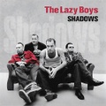 THE LAZY BOYS/Shadows(CD)