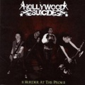 HOLLYWOOD SUICIDE/Murder At The Prom(CD)
