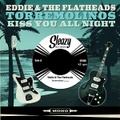 EDDIE & THE FLATHEADS/Torremolinos(7”)