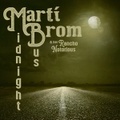 MARTI BROM & HER RANCHO NOTORIOUS/Midnight Bus(CD)