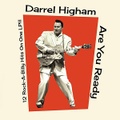 DARREL HIGHAM/Are You Ready(LP)