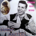 SAMMY MASTERS/Rockin' Red Wing(CD)