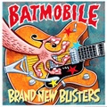 BATMOBILE/Brand New Blisters(CD)