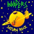 THE INVADERS/Saturn Rock(LP)