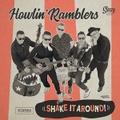 HOWLIN’ RAMBLERS/Shake It Around!(CD)