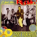 KENNY PARCHMAN/I Feel Like Rockin'(CD)