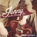 JENNY & THE STEADY GO'S/Sweet Nothin's(7")