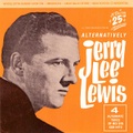 JERRY LEE LEWIS/Alternatively(7")