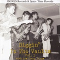 LOS CRAZY KINGS/Diggin’ In The Vaults Vol.1(7”)