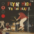 FLYIN’ HIGH TO THE BEAT! Vol.1(LP)
