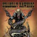 HILLBILLY RAWHIDE/My Name Is Rattlesnake(LP)