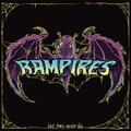 RAMPIRES/Bat Boys Never Die(CD)