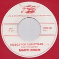 MARTI BROM/Kisses For Christmask(7”)