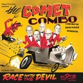 THE COMET COMBO/Race With The Devil(CDR)