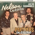 NELSON CARRERA & THE SCOUNDRES/Partners in Crime(CD)