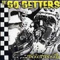 GO-GETTERS/Motormouth(CD)