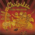 CHIBUKU/15 Years Of Psychotic Power Rock'n' Roll(CD)