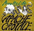 APACHE CROTALE/Penalty Life(CD)